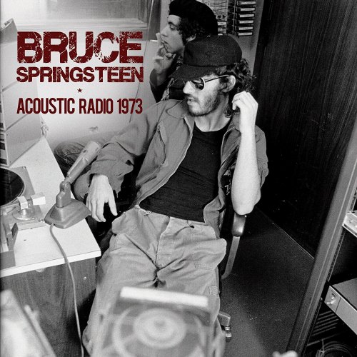 ACOUSTIC RADIO 1973 BRUCE SPRINGSTEEN
