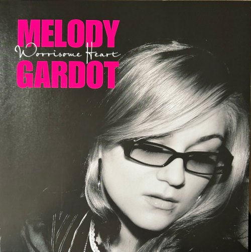 WORRISOME HEART MELODY GARDOT