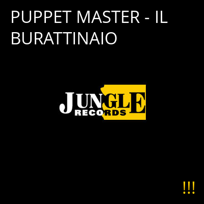 PUPPET MASTER - IL BURATTINAIO !!!