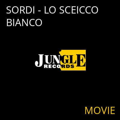 SORDI - LO SCEICCO BIANCO MOVIE