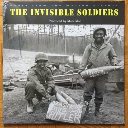THE INVISIBLE SOLDIERS MARC MAC