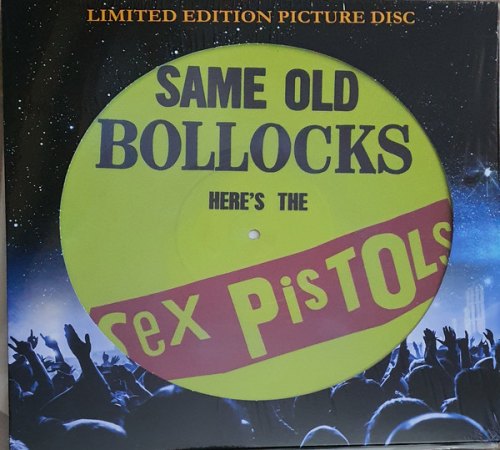 SAME OLD BOLLOCKS (PICTURE DISC) SEX PISTOLS