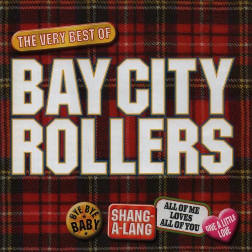 THE VERY BEST OF BAY CITY ROLLERS