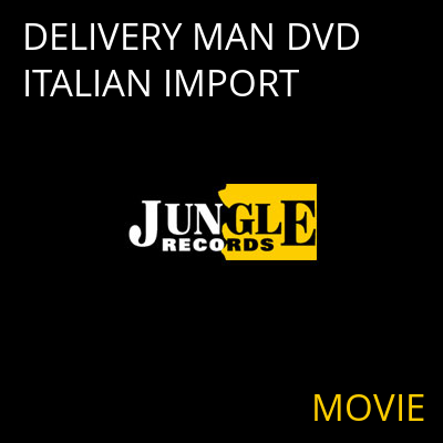 DELIVERY MAN DVD ITALIAN IMPORT MOVIE
