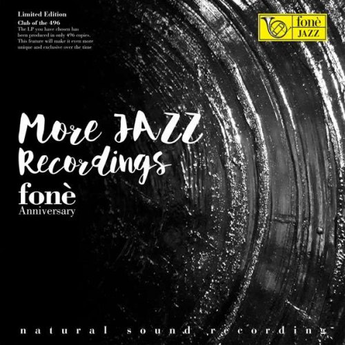 FONE' ANNIVERSARY (LP) AA/VV - MORE JAZZ RECORDINGS (LP)