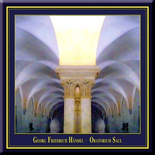 ORATORIUM SAUL GEORG FRIEDRICH HANDEL