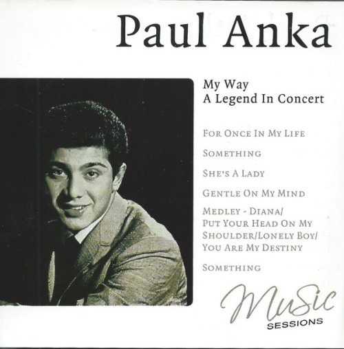 MY WAY - A LEGEND IN CONCERT ANKA, PAUL