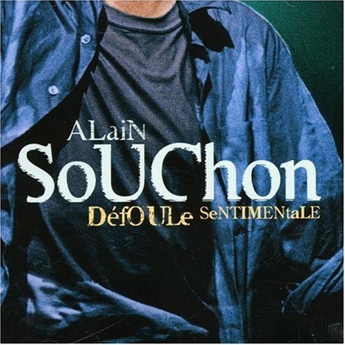 DEFOULE SENTIMENTALE (2 CD) ALAIN SOUCHON