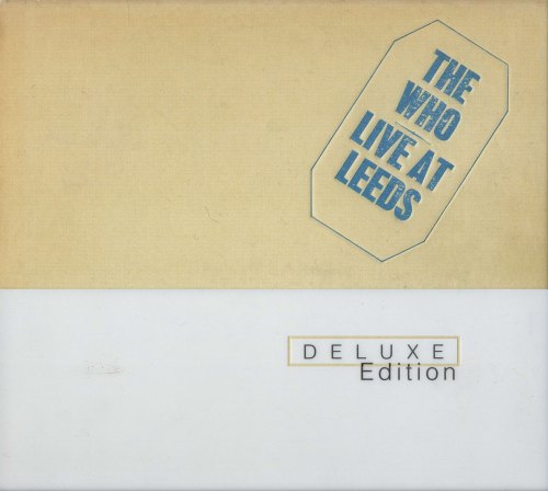 LIVE AT LEEDS (DELUXE) WHO