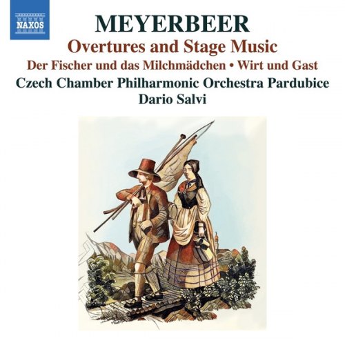 MEYERBEER: OVERTURES AND STAGE MUSIC SALVI,DARIO/ CZECH CHAMBER PHILHARMONIC ORCHESTRA