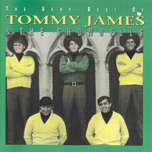 THE VERY BEST OF... TOMMY JAMES & SHONDELLS