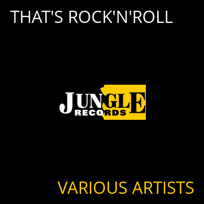 THAT'S ROCK'N'ROLL VARIOUS ARTISTS