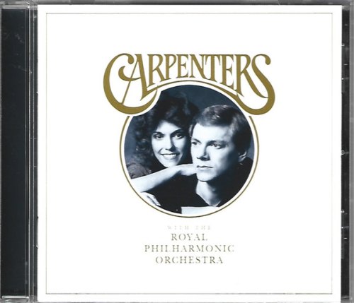 CARPENTERS WITH THE ROYAL PHILHARMONIC ORCHESTRA CARPENTERS