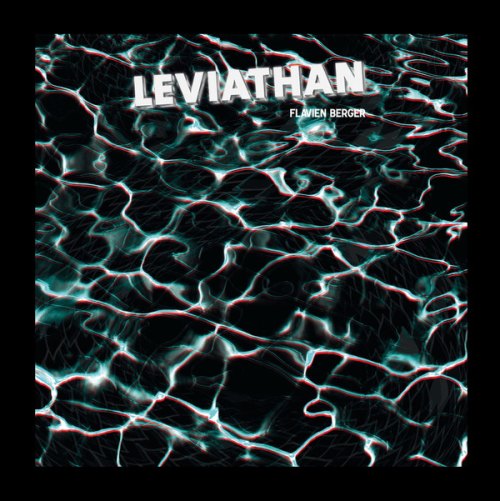 LEVIATHAN (2 LP) FLAVIEN BERGER