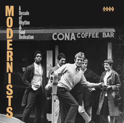 A DECADE OF RHYTHM AND SOUL DEDICATION MODERNISTS