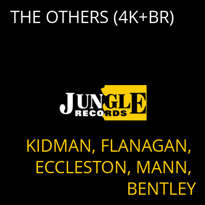 THE OTHERS (4K+BR) KIDMAN, FLANAGAN, ECCLESTON, MANN, BENTLEY