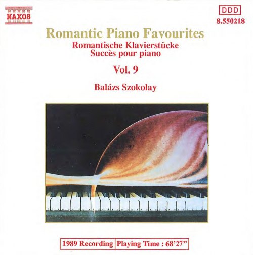 ROMANTIC PIANO FAVOURITES, VOL.9 BALAZS SZOKOLAY