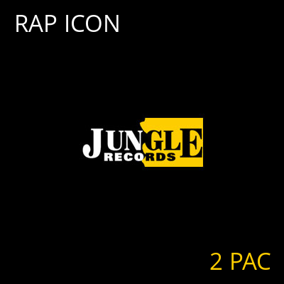 RAP ICON 2 PAC