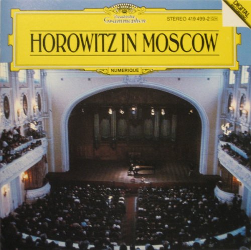 HOROWITZ IN MOSCOW VLADIMIR HOROWITZ