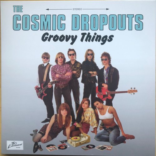 GROOVY THINGS (TURQUOISE VINYL) COSMIC DROPOUTS, THE