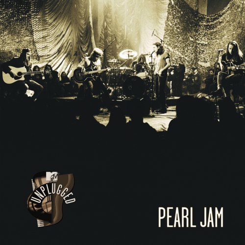 MTV UNPLUGGED, MARCH 16, 1992 PEARL JAM