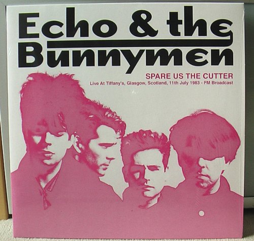 SPARE US THE CUTTER: LIVE AT TIFFANYS, GLASGOW, SCOTLAND, 11 ECHO & THE BUNNYMEN