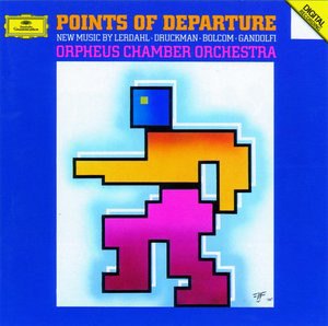 POINTS OF DEPARTURE ORPHEUS CHAMBER ORCHESTRA