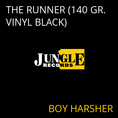 THE RUNNER (140 GR. VINYL BLACK) BOY HARSHER