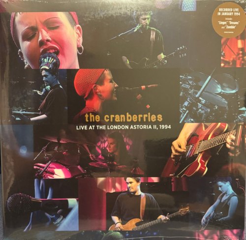 LIVE AT THE LONDON ASTORIA CRANBERRIES (THE)