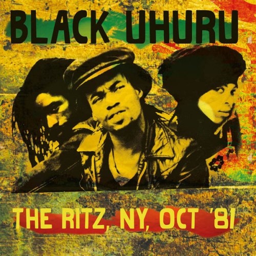 THE RITZ, NY, OCT '81 BLACK UHURU