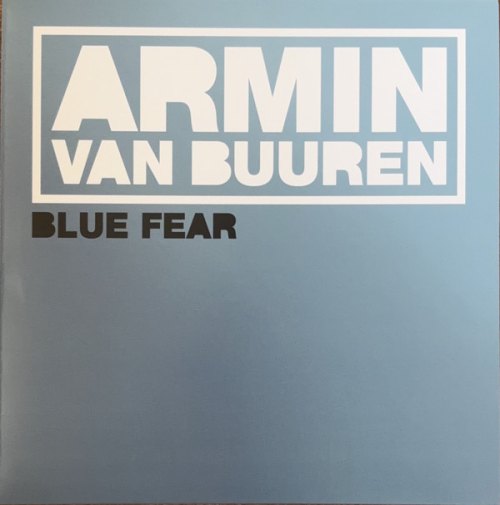 BLUE FEAR ARMIN VAN BUUREN