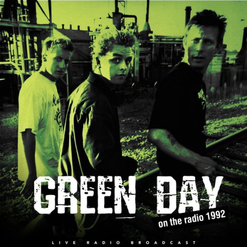 ON THE RADIO 1992 GREEN DAY