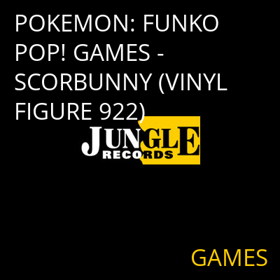 POKEMON: FUNKO POP! GAMES - SCORBUNNY (VINYL FIGURE 922) GAMES