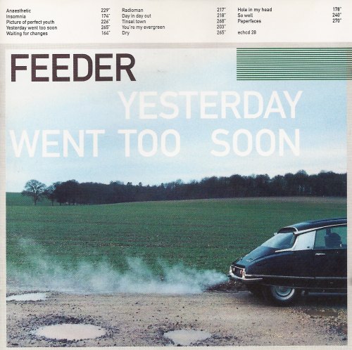 YESTERDAY WENT TO SOON FEEDER