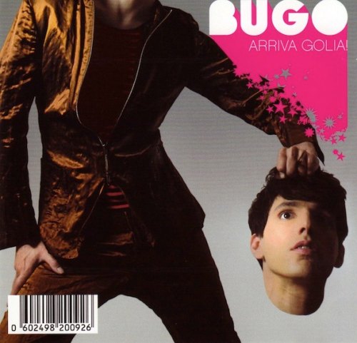ARRIVA GOLIA! BUGO