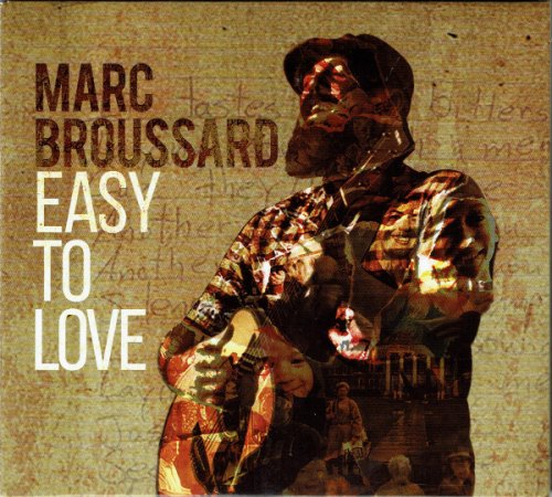 EASY TO LOVE MARC BROUSSARD