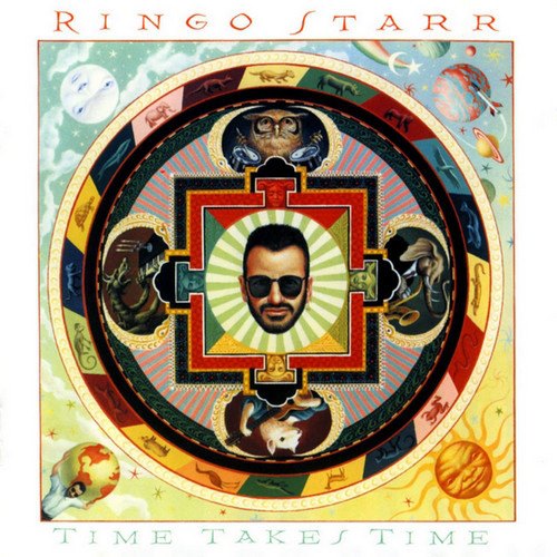 TIME TAKES TIME RINGO STARR