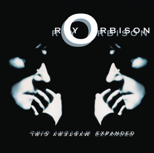 MYSTERY GIRL (EXPANDED EDITION) ROY ORBISON