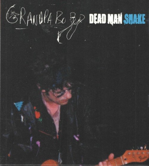 DEAD MAN SHAKE GRANDPABOY