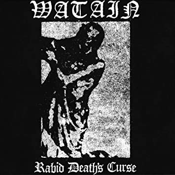 RABID DEATH'S CURSE WATAIN
