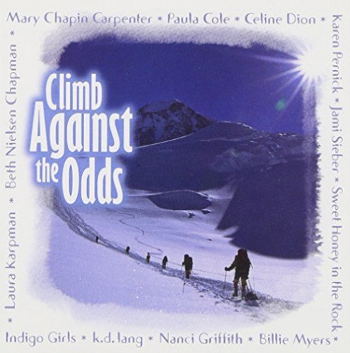 CLIMB AGAINST THE ODDS VARIOUS ARTISTS