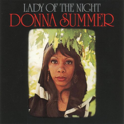 LADY OF THE NIGHT DONNA SUMMER