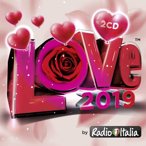 RADIO ITALIA LOVE 2019 VARIOUS ARTISTS