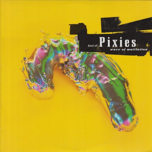 BEST OF THE PIXIES - WAVE OF MUTILATION PIXIES