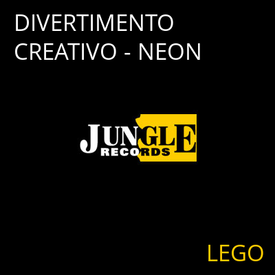 DIVERTIMENTO CREATIVO - NEON LEGO