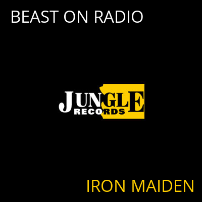 BEAST ON RADIO IRON MAIDEN