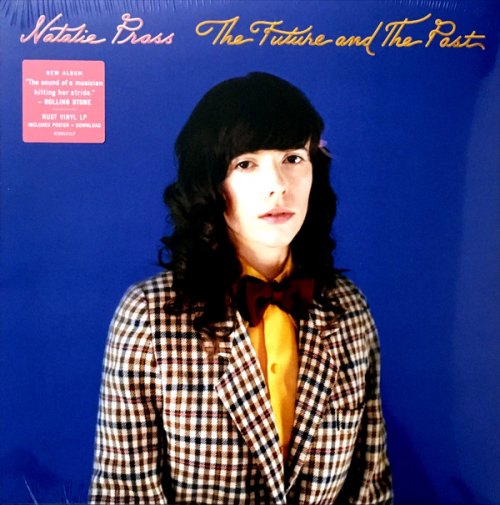 THE FUTURE AND THE PAST NATALIE PRASS