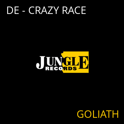 DE - CRAZY RACE GOLIATH