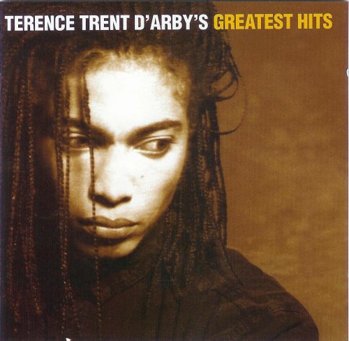 GREATEST HITS D'ARBY TERENCE TRENT