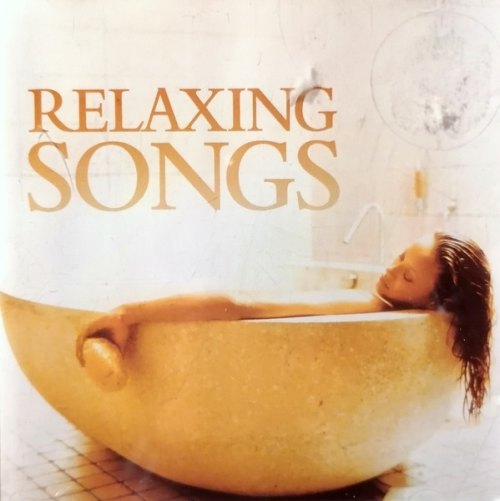 RELAXING SONGS / VARIOUS -